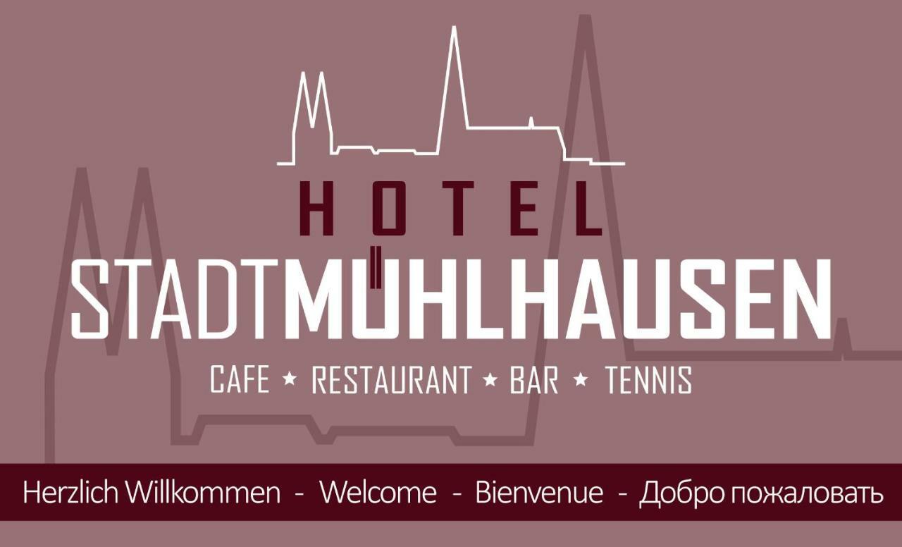 Hotel Stadt Mühlhausen Exterior foto